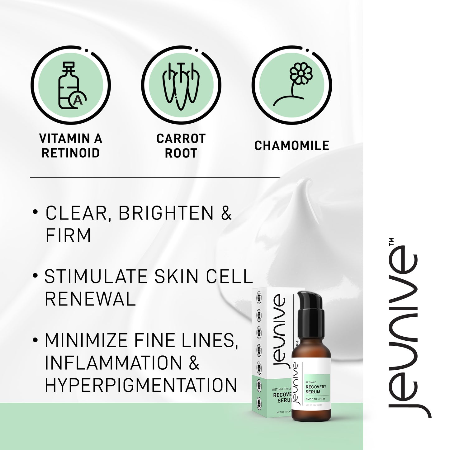 Jeunive Retinoid Recovery Vitamin A, Carrot Root, Chamomile to Clear, Brigthen and Firm, Stimulate Skin Cell Renewal, Minimize Fine Lines, Inflammation, Hyperpigmentation.