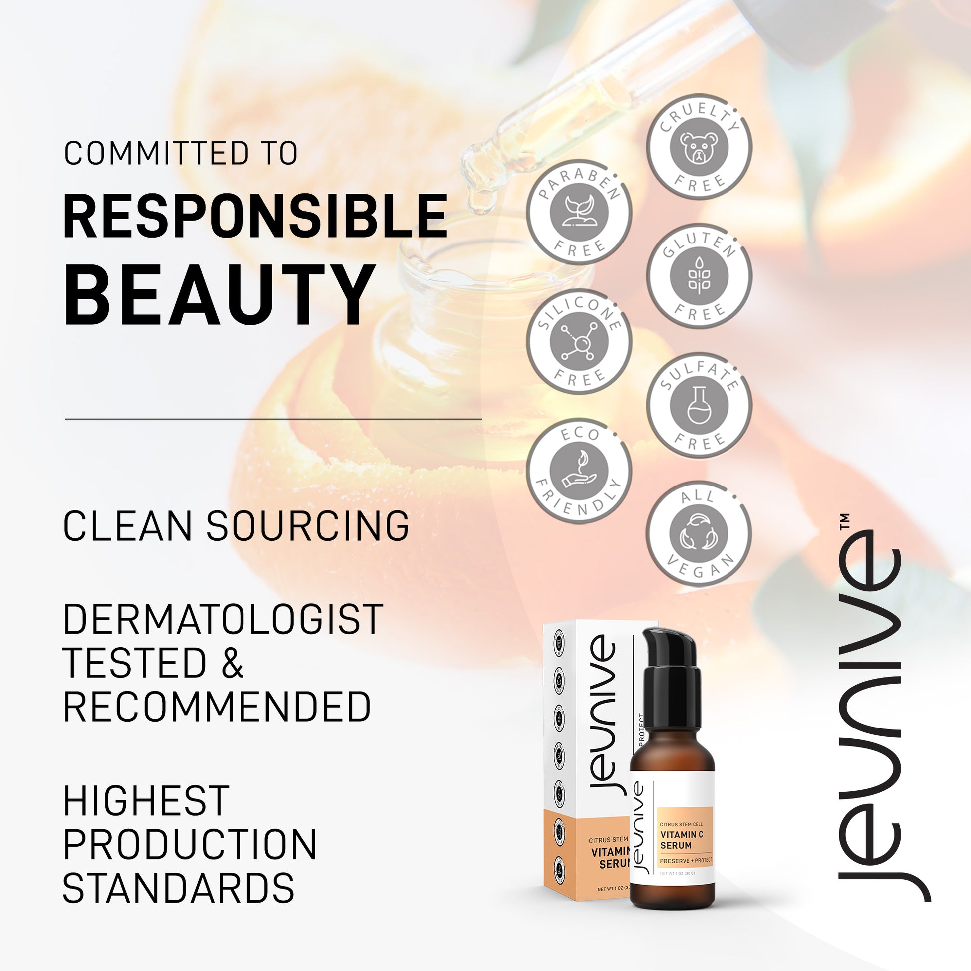 Vitamin C Serum, Responsible Beauty, Clean Sourcing, Dermatologist Tested Recomenned, Paraben, Silicon, Cruelty, Gluten and Sulfate Free, Eco Friendly, All Vegan.